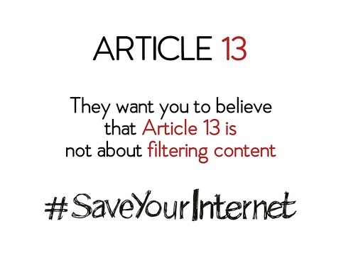 #SaveYourInternet - #DeleteArt13: Article 13 is About Filters!